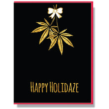 Load image into Gallery viewer, Happy Holidaze Card
